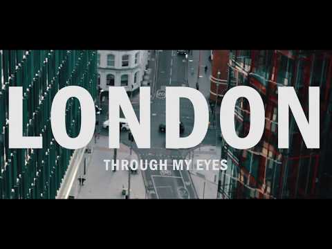 LONDON / THROUGH MY EYES