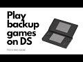 How To Play DS Games Off An SD Card 