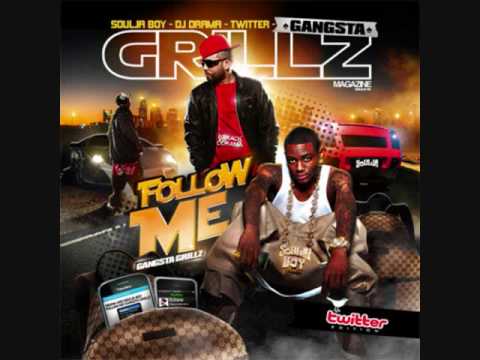 Soulja Boy - Gangsta Grillz - Get Em Got Em ft Gucci Mane (2009)