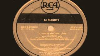 KC FLIGHTT - Dancin' Machine (remastered) "underground"