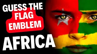 Guess The Flag Emblem | African Flags Quiz