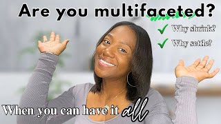 What does Multi-Faceted Woman means | Embrace All Your Skills, Talents & Personalities
