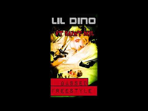 Lil Dino - Gassed Freestyle (Feat. Saint Mil)