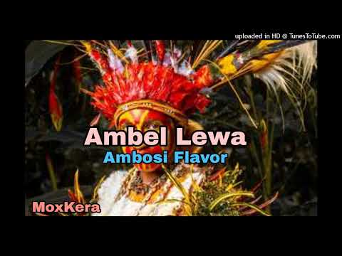 Ambel Lewa [Em Bai Yu Tok Ya] - Ambosi Flavor ( Jiwaka Local Music)