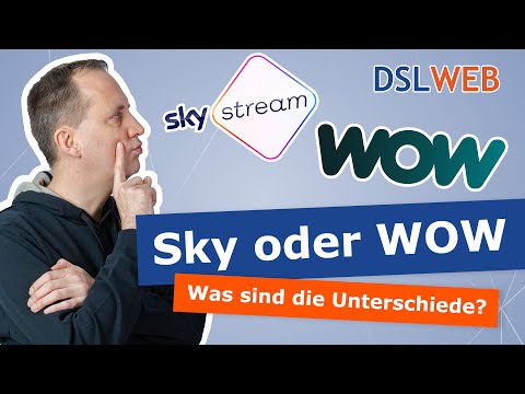 Sky oder WOW - Was ist der Unterschied?