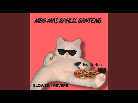 Thumbnail Video Mbg Mas Bahlil Ganteng (Slowed + Reverb)