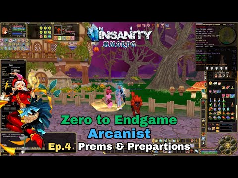 Insanity FlyFF - Arcanist  ZTE - Ep.4 - Prems & Preparations!