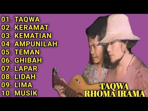 KUMPULAN LAGU RHOMA IRAMA || FULL ALBUM || TAQWA - KERAMAT - KEMATIAN