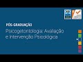 Especialização Avançada Psicogerontologia: Avaliação e Intervenção Psicológica Especialização Avançada Psicogerontologia: Avaliação e Intervenção Psicológica