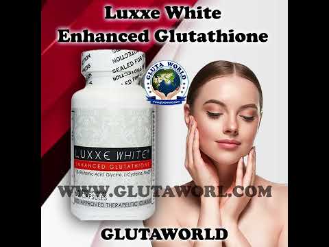Luxxe White Enhanced Glutathione Skin Whitening Capsules Glutathione Tablets