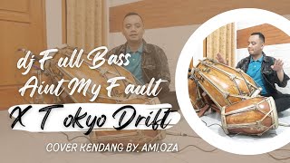 Download lagu DJ AINT MY FAULT x TOKYO DRIFT || COVER KENDANG By. Ami.Oza mp3 Download lagu DJ AINT MY FAULT x TOKYO DRIFT || COVER KENDANG By. Ami.Oza mp3