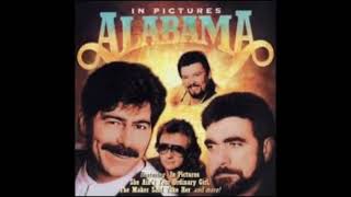 ALABAMA - THE MAKER SAID TAKE HER