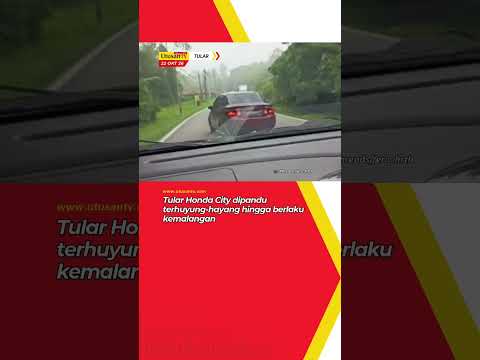 Tular Honda City dipandu terhuyung-hayang hingga berlaku kemalangan