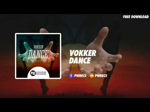 Vokker - Dance (Original Mix)