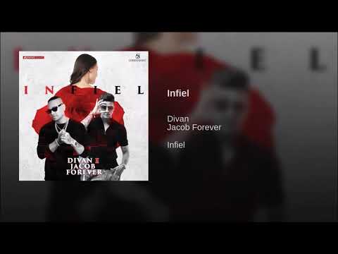 Infiel (Divan ft Jacob Forever)