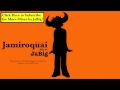 Jamiroquai DJ Mix by JaBig Acid Jazz Funk Music ...