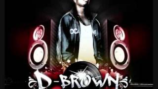 D Brown - The Lie (FULL + Noshout) NEW RnB!