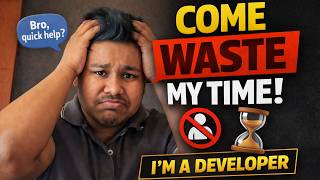 I’m a Developer… Come Waste My Time 😤 (Reality of Coding Life)