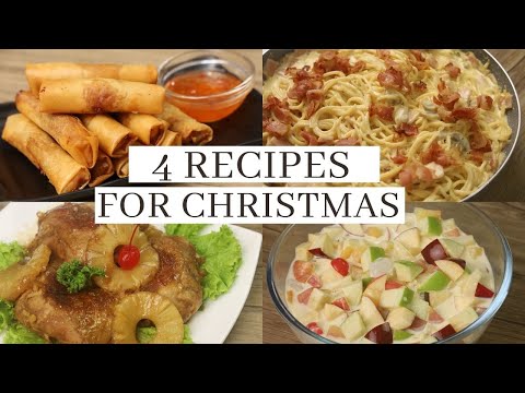 4 RECIPES FOR CHRISTMAS ( Lumpiang Shanghai / Carbonara / Chicken Hamonado / Fresh Fruit Salad )