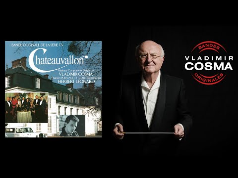 Vladimir Cosma - Châteauvallon - BO Du Film Chateauvallon