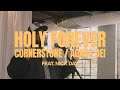 Holy Forever Feat Nick Day Housefires Official Music Video