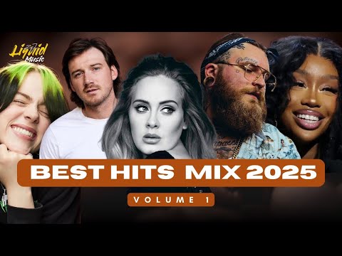 SZA, Billie Eilish, Adele, Sam Smith, Teddy Swims, Morgan Wallen | Best Hits Mix 2025