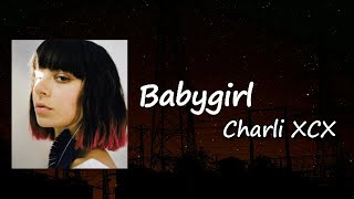 Charli XCX - Babygirl feat. Uffie Lyrics