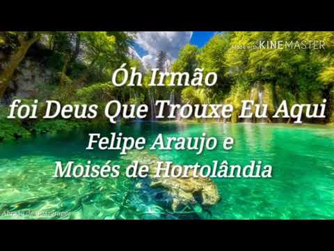 Irmão Foi Deus Que Trouxe Eu Aqui video