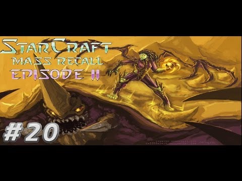 StarCraft: Mass Recall Episode II 20 "Eye for an Eye"