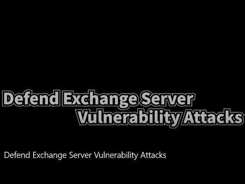 [Zombie ZERO] Defend Exchange Server Vulnerability Attacks (Demo Video)