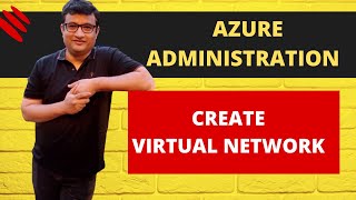 How to Create Virtual Network & Subnet in Azure - Demo in Hindi