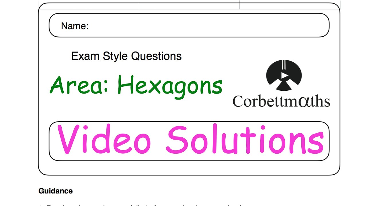 Area of a Hexagon Answers - Corbettmaths