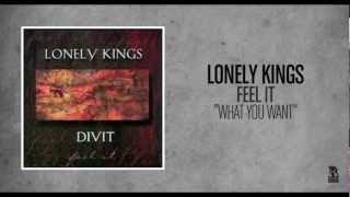 Lonely Kings - What You Want (Rise Records back catalog circa 2001)