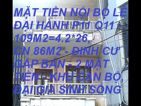 Định cư bán gấp mặt tiền nội bộ Lê Đại Hành 109m2 giá rẻ chỉ 18.5 ty