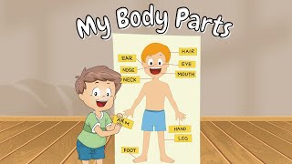 My Body Parts | Body Parts Vocabulary for Kids | Video first Kids