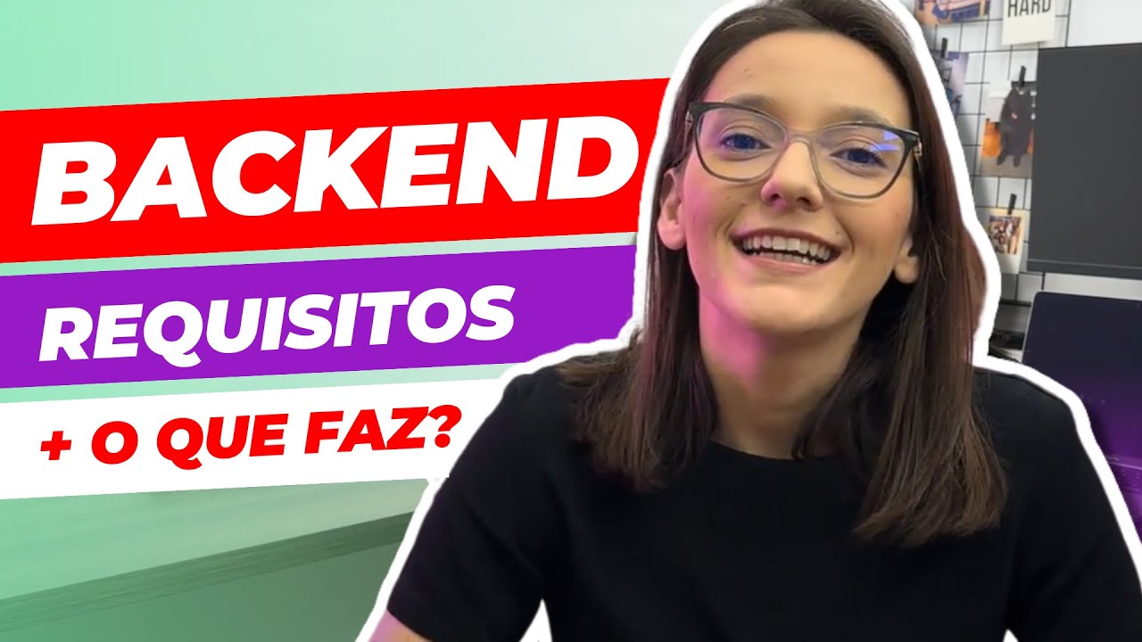 O que eu preciso para ser um dev backend?