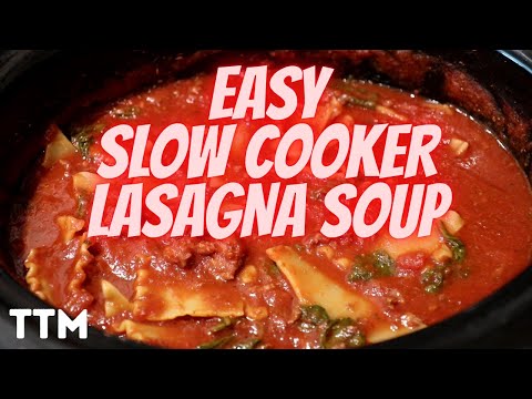 EASY Slow Cooker Lasagna Soup Recipe