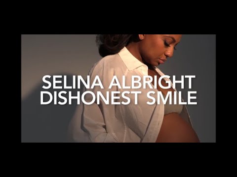 Selina Albright - Dishonest Smile (Official Music Video)