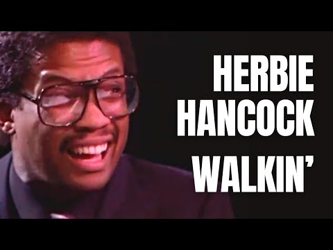 Herbie Hancock Trio with Ron Carter & Billy Cobham - Walkin'