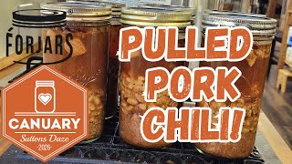 Canuary - Pressure Canning Pulled Pork Chili