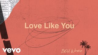 Love Like You