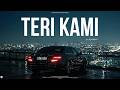 Nuh Beats Teri Kami Ft Ayat K Official Music Video