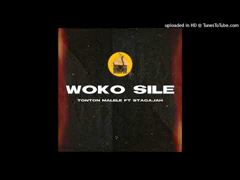 Woko Sile(2022)Tonton Malele (feat. Stagajah)