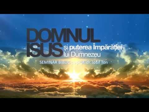 DVD - Seminar Domnul Isus si puterea Imparatiei lui Dumnezeu - cu prof. Iosif Ton