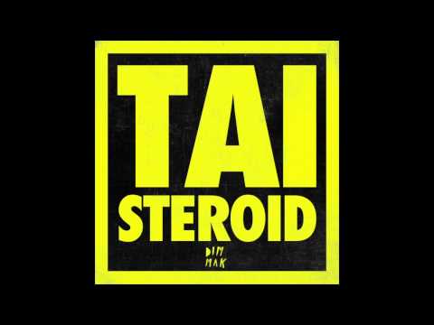 TAI - Steroid