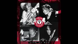 7 Year Bitch - Miss Understood (Live at Moe)