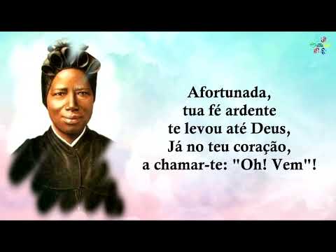Hino A Santa Bakhita Afortunada - Irmã Míria T…