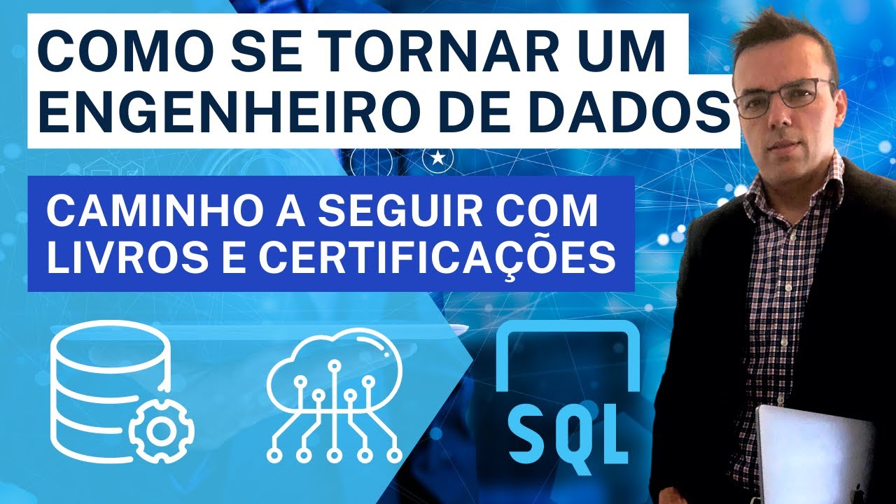 Como se Tornar Engenheiro de Dados - Livros, Certificações e Portfólio