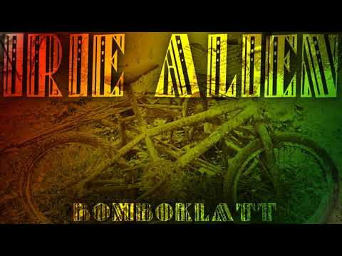 IRIE ALIEN - BOMBOKLATT
