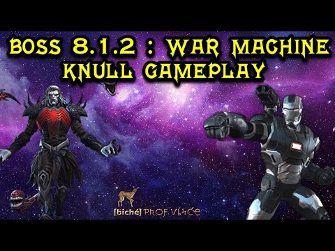 BOSS 8.1.2 : WAR MACHINE vs KNULL